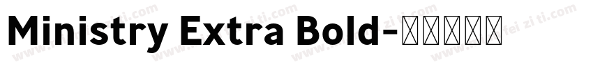 Ministry Extra Bold字体转换